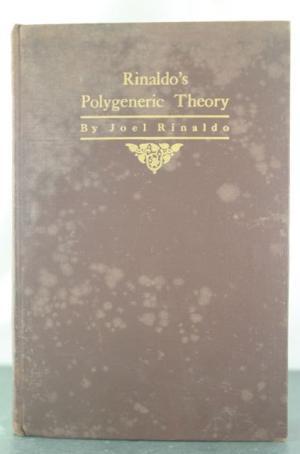 Rinaldo's Polygeneric Theory (Hardcover)
