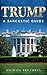 Trump A Sarcastic Guide