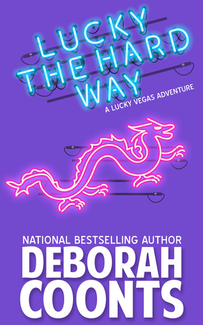 Lucky the Hard Way (Lucky O'Toole #7)