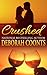 Crushed (The Heart of Napa, #1)