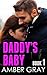 Daddy's Baby by Amber Gray