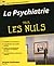 La Psychiatrie pour les Nuls