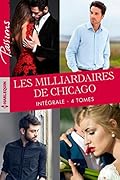 Les milliardaires de Chicago: Intégrale