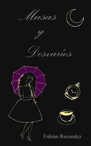 Musas y Desvaríos