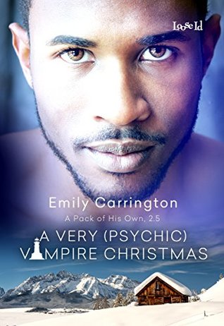 A Very (Psychic) Vampire Christmas (A Pack of His Own, #2.5)