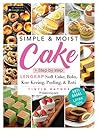 Simple & Moist Cake