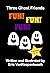 Three Ghost Friends Fun! Fu...