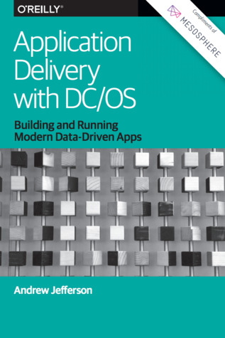 Application Delivery with DC/OS