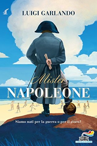 Mister Napoleone (Kindle Edition)