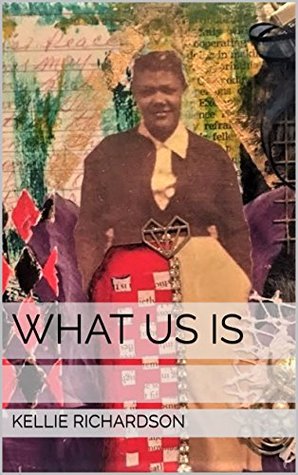 What Us Is (Kindle Edition)