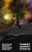 Theaker's Quarterly Fiction #59