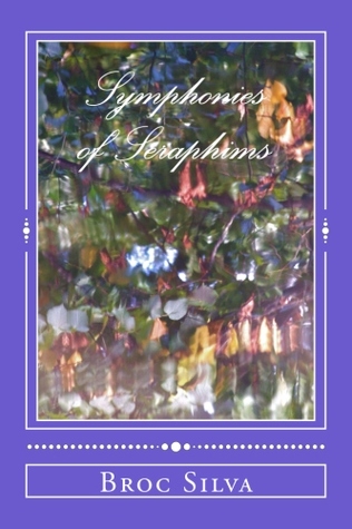 Symphonies of Seraphims (Poetry)