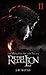 Rebellion (The Whispers of the Fallen, #2)