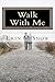 Walk With Me (Tori Jones se...