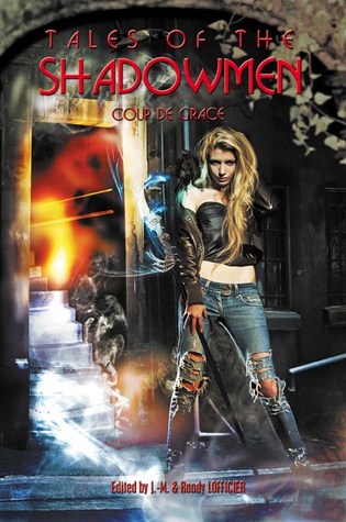 Tales of the Shadowmen 14: Coup de Grace (Paperback)