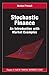 Stochastic Finance: An Intr...