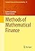 Methods of Mathematical Finance (Probability Theory and Stochastic Modelling Book 39)