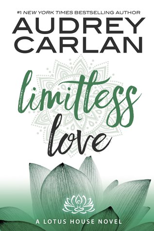 Limitless Love (Lotus House #4)
