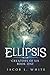 Ellipsis (Creators of Six)