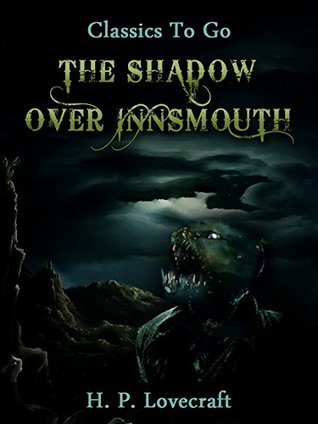The Shadow Over Innsmouth