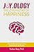 Joy.ology: The Chemistry of Happiness