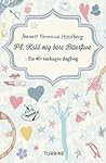 PS. Kald mig bare Bitterfisse - En 40+ tørkages dagbog by Jeanett Veronica Hindberg