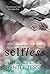 Selfless (Selfish #3)