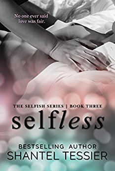 Selfless (Selfish #3)