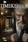 The Timekeeper by Miss Mae