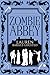 Zombie Abbey