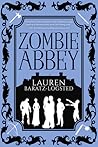 Zombie Abbey by Lauren Baratz-Logsted