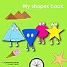 My shapes book: Learn 2D & 3D shapes picture book with matching objects. Ages 2-7 for toddlers, preschool & kindergarten kids. (FUNdamentals series)
