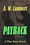 Payback (A Theo Stern book Book 3) Payback (A Theo Stern book Book 3)