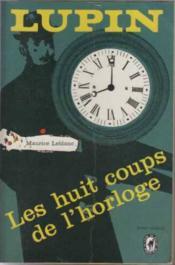 Les huit coups de l'horloge