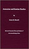 Armenian and Iranian Studies (Harvard Armenian Texts and Studies)