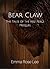 Bear Claw: A Tales of the Nez Percé Prequel (The Tales Of The Nez Percé Book 3)