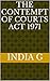 The Contempt of Courts Act 1971 by INDIA G