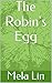 The Robin's Egg