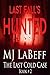 Last Fall's Hunted (The Las...