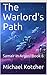 The Warlord's Path by Michael Kotcher