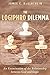The Logiphro Dilemma by James C. McGlothlin