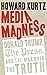 Media Madness: Donald Trump...