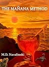 Mañana Method