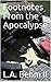Footnotes From the Apocalypse