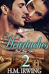Heartaches 2: Bad Boy Vibes