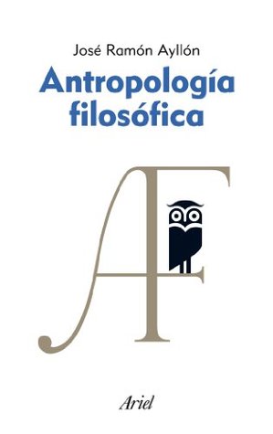 Antropología filosófica (Edición Kindle)