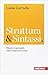 Struttura & sintassi. Chiare e trascinanti, come l'acqua che scorre
