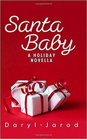 Santa Baby: A Holiday Novella