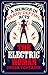 The Electric Woman by Tessa Fontaine