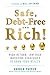 Safe, Debt-Free, and Rich! by Andrew Packer